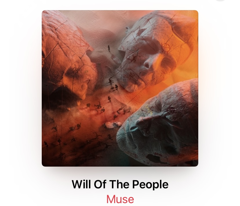 全曲新曲のベストアルバムだなんてそんな無茶な、と思ってたけどひょっとするかもしれないのがMuseの新作『Will Of The People』